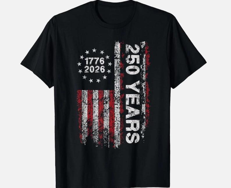 America 250th Birthday Tshirt Us Flag We The People