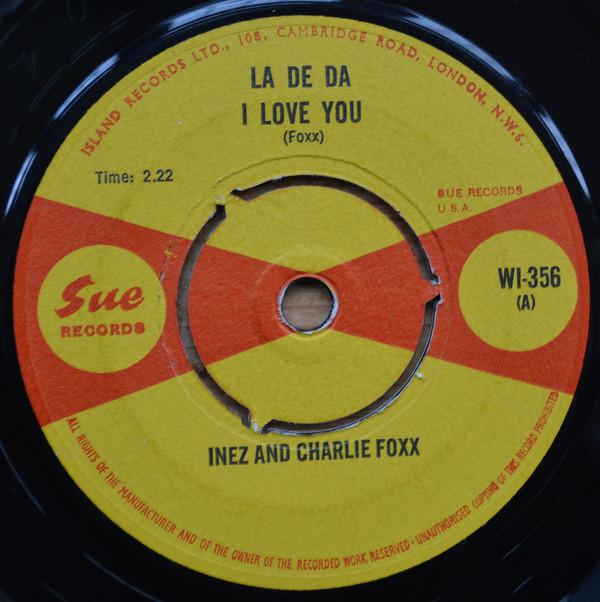 7-дюймовая пластинка INEZ & CHARLIE FOXX - La De La I Love You / Yankee Doodle WI356 Sue Records 1965 UK Соул/Фанк Б/У
