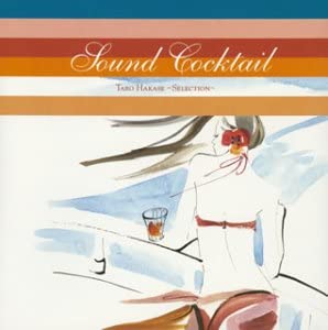 CD РАЗЛИЧНЫЕ - Sound Cocktail Taro Hakase-Selectio OWCH2006 Япония ObiMusic Другое Б/У