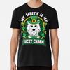 Westie West Highland Is My Lucky Charm St Pa S To 5XL Made In the AU/USA T-Shirt