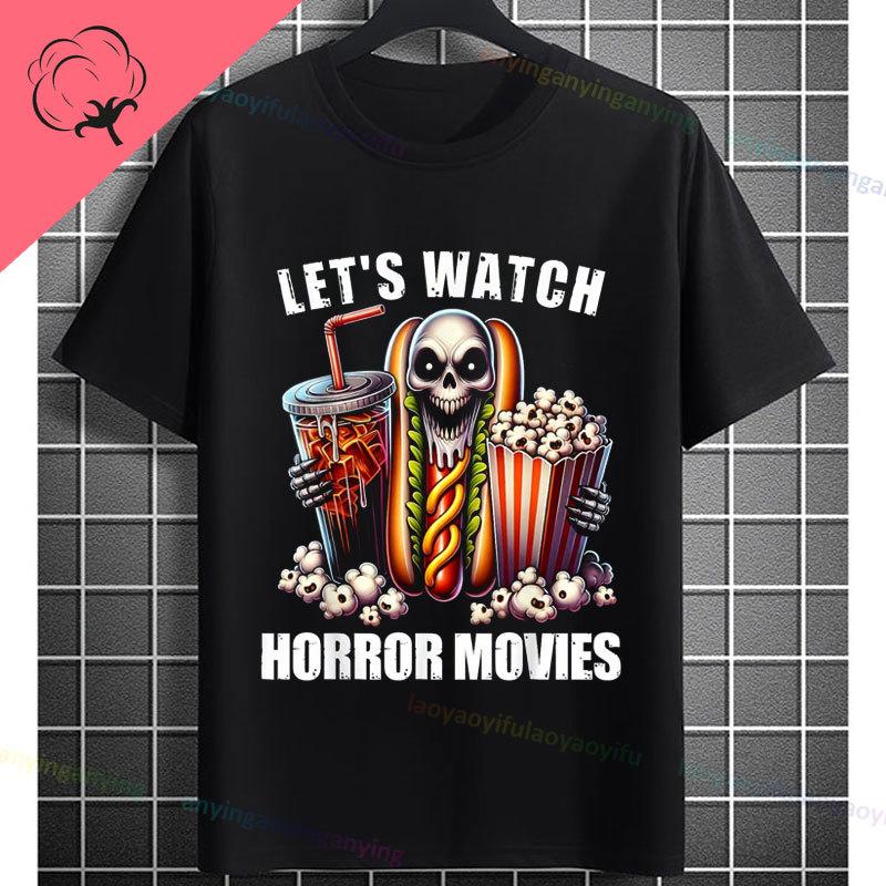 Funny I Just Want To Pet Dogs Watch Horror Movies Graphic Tshirt Short Sleeve 100cotton Casual Streetwear Humor Style Tshirt