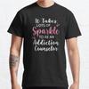 Summer Men Fashion Casual Shirts Short Sleeves It Takes Lots of Sparkle To Be An Addiction Counselor Black Tees Oversized T-shirts