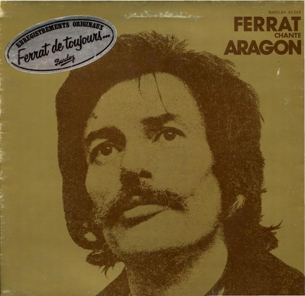 Виниловая пластинка ЖАН ФЕРРА Ferrat Chante Aragon 90259 1978 Франция Поп Б/у