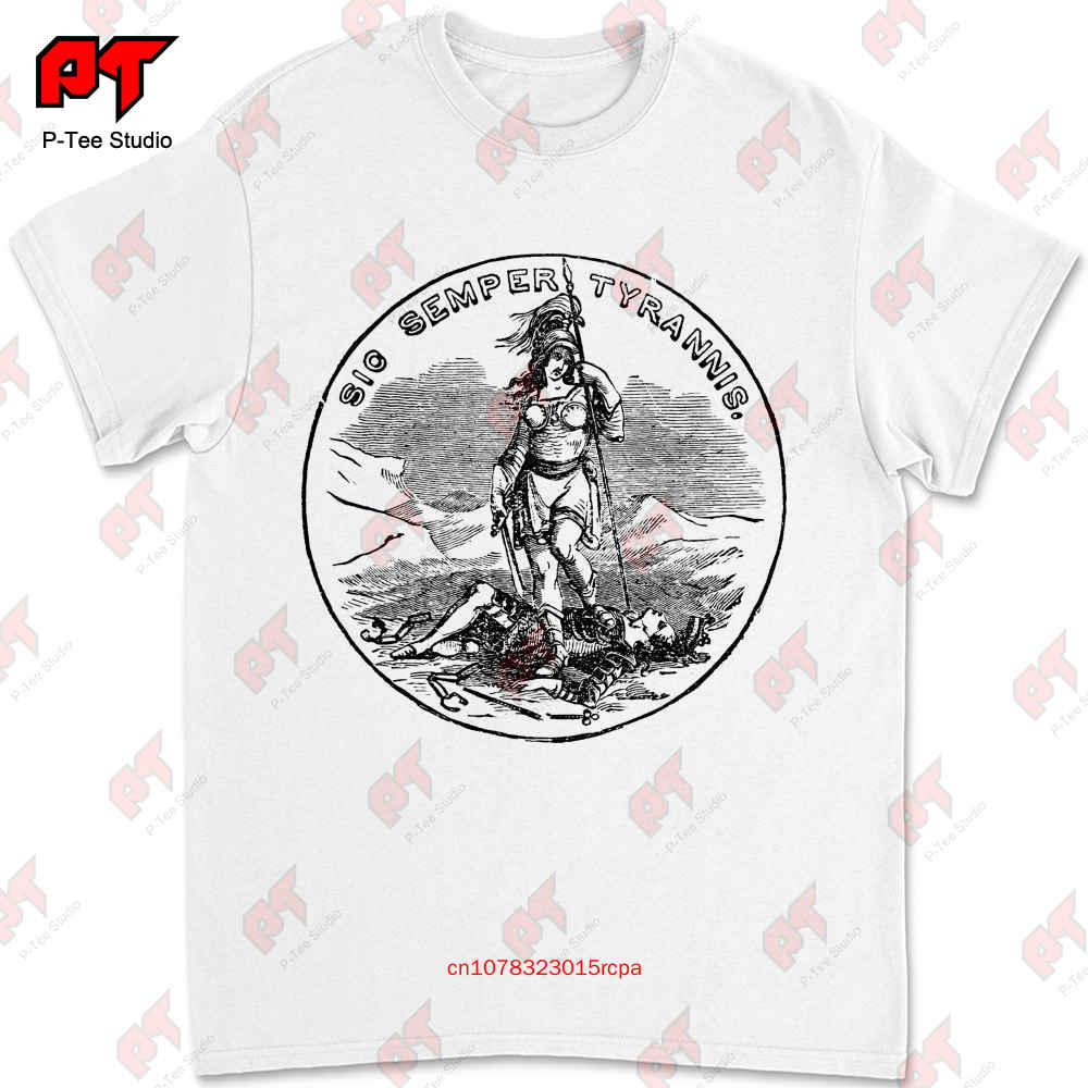 Sic Semper Tyrannis I Thus Always To Tyrants United States Resistance Tshirt 1RFS
