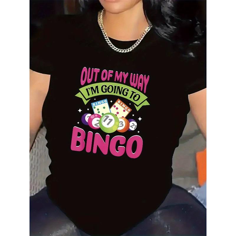 European sizes Women'S Funny Bingo Night T-Shirt - "OUT OF MY WAY I'm Going to BINGO" Graphic Tee with Bingo Cards Design Medium Stretch Fabric