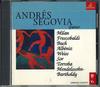 CD ANDRES SEGOVIA - Milan Frescobaldi Bach Albeniz Weis 120442 ERMITAGE Non Japan Obi Classical Used