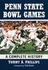 Книга Penn State Bowl Games : A Complete History