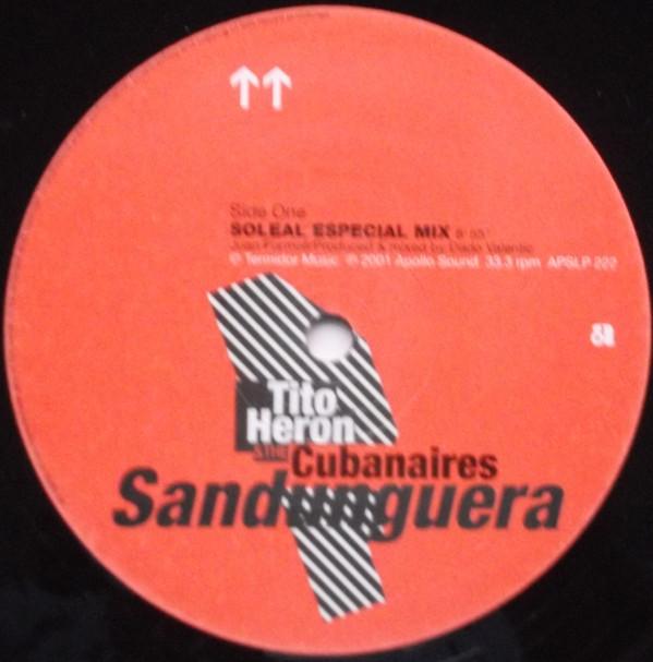 12-дюймовая пластинка TITO HERON & THE CUBANAIRES - Sandunguera APSLP222 Apollo Sound 2001 UK Танцевальная и Электронная Б/У