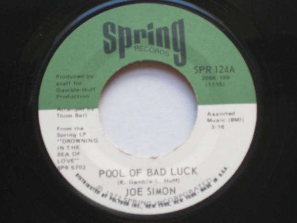 7-дюймовая пластинка JOE SIMON Pool Of Bad Luck SPR124 Spring Records 1972 US SoulFunk Б/у