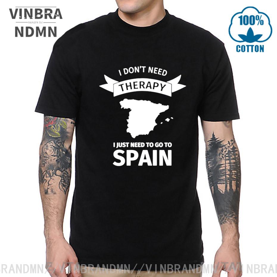 I Dont Need Therapy I Just Need To Go To Spain T Shirt Unisex Cool Summer Fashion Short Sleeve Tshirts Funny Letter Printed Tshirt