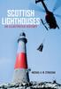Книга Scottish Lighthouses : An Illustrated History