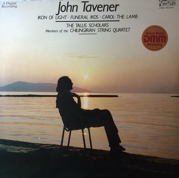 LP Запись JOHN TAVENER, THE TALLIS SCHOLARS, - Икона Света / Погребальный Икос / Caro 158505 Gimell 1984 UK Классика Б/У