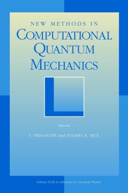 The New Methods In Computational Quantum Mechanics, Volume 93 Book