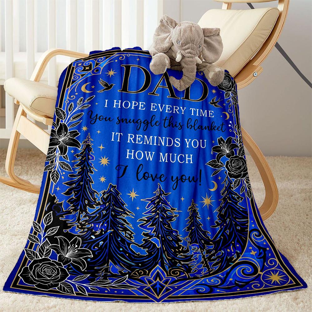 Love Letter To Dad Flannel Blanket-Soft and Suitable for Sofas,Beds,Offices,Travel,All Seasons,Great Gift for Holidays and Birthdays.