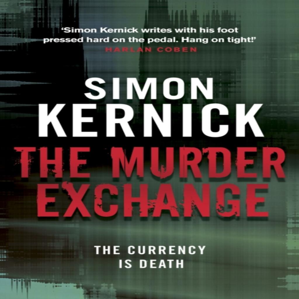 The Murder Exchange by Simon Kernick Paperback Book 9780552164320