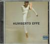 CD HUMBERTO EFFE - Humberto Effe 8407832 Virgin 1995 Japan Rock Used