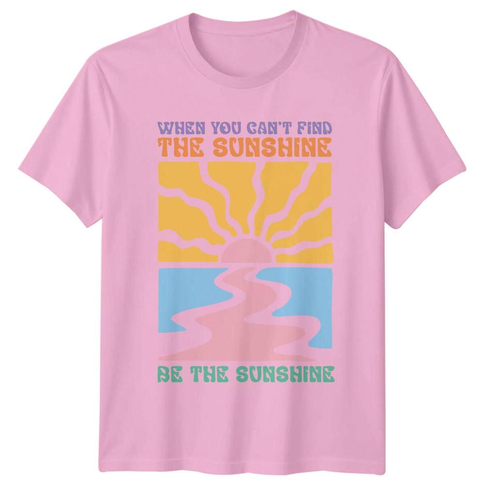 Retro Be The Sunshine TShirt When You Cant Find The Sunshine Tee