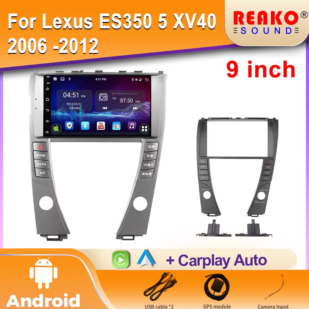 Android Car Radio для Lexus ES350 5 XV40 2006 -2012 Видео Мультимедиа Bluetooth Плеер Навигация 4G GPS Carplay стерео