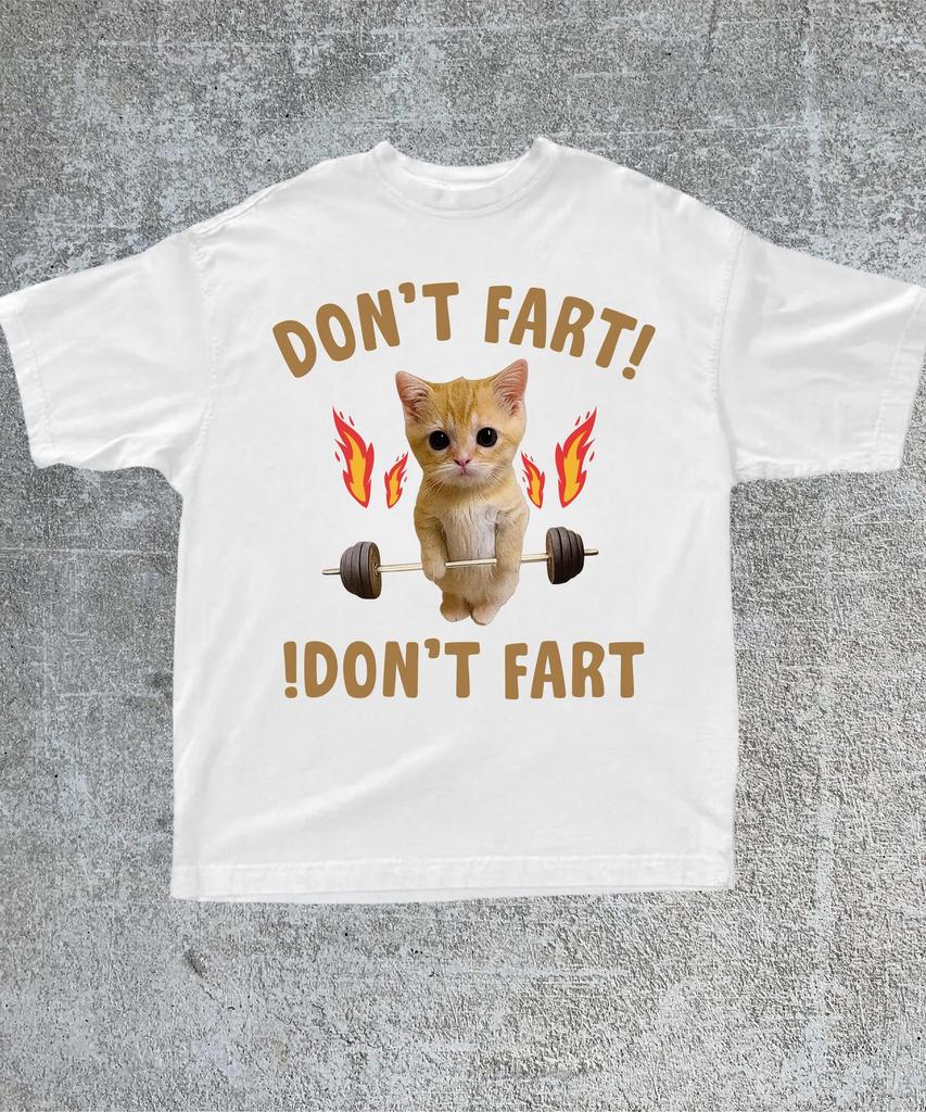 Don't Fart Sarcastic Cat Shirt,Funny Cat Gym Shirt,Gag Gifts Shirt,Bodybuilder And Weightlifting Gift,Funny Workout Shirt For Men Women