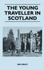 Книга The Young Traveller In Scotland