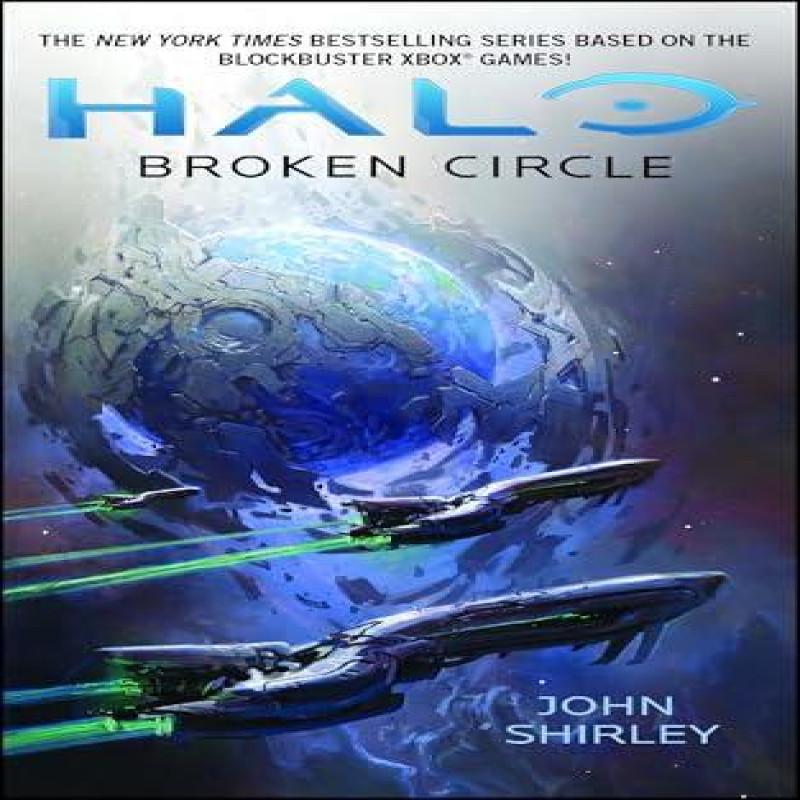 Halo Broken Circle by John Shirley Paperback Book 9781835414576