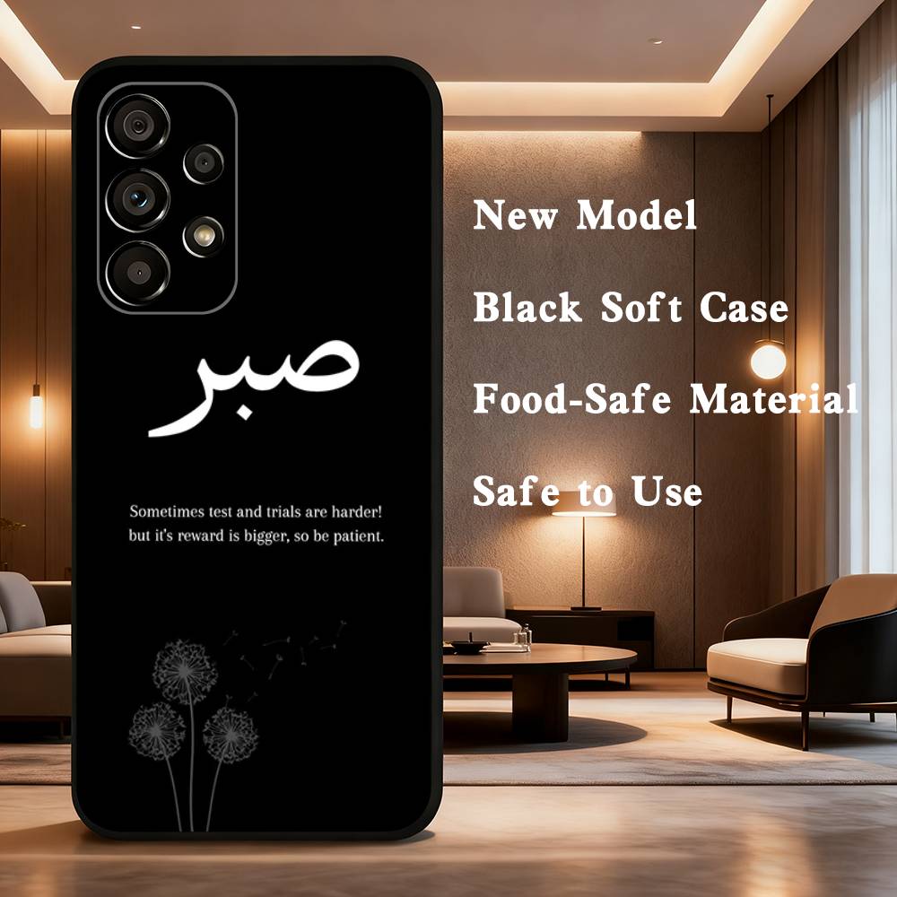 Quran Sabr Patience Islam For Samsung Galaxy A73,31,32,72,41,53,52,71,22,5G,Note,J7,8,9 Soft Black Silicone Phone Case