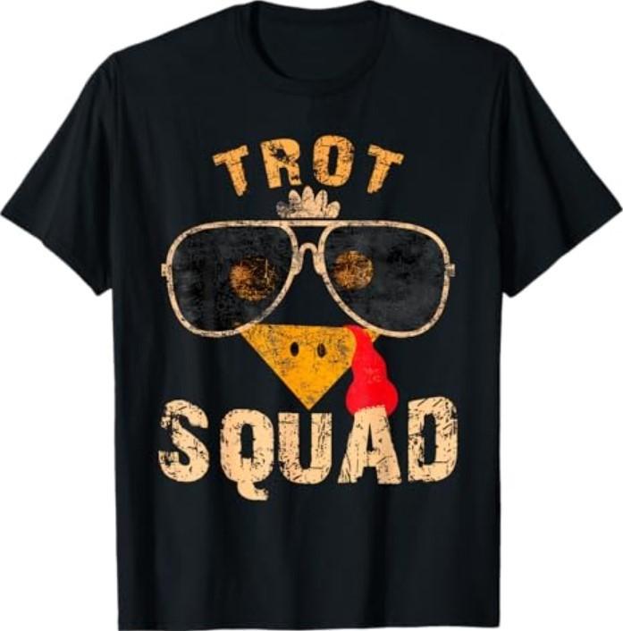 Thanksgiving Turkey Trot Squad 2025 Trot Race Women Men T-Shirt Unisex T-Shirt