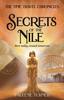 Книга Secrets of the Nile : A YA Time Travel Adventure In Ancient Egypt : 1
