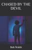 Книга Chased by the Devil