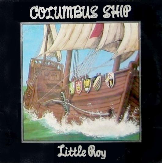 Виниловая пластинка LITTLE ROY Columbus Ship COPLP5001 Copasetic Recor 1981 Великобритания Регги Ска Даб Б/у