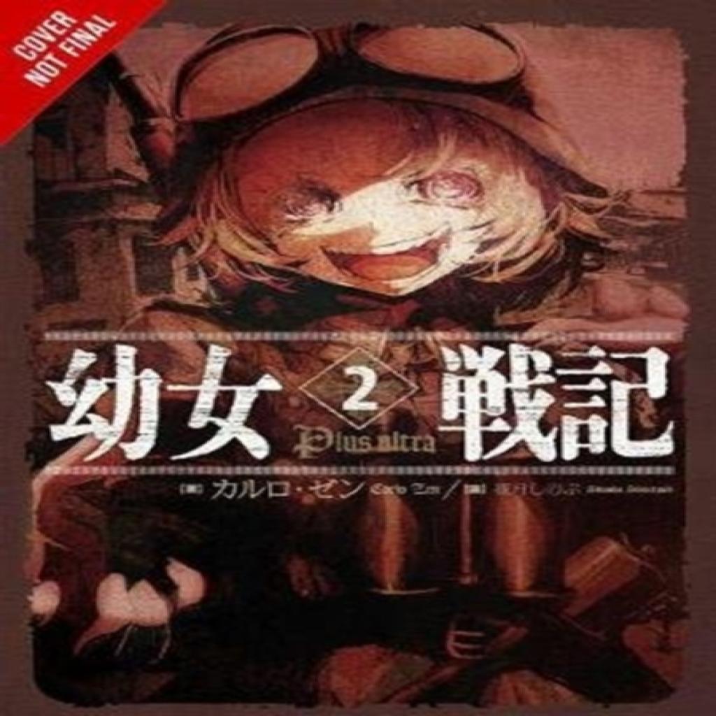 The Saga of Tanya the Evil Vol. 2 manga by Shinobu Shinotsuki Paperback Book 9780316444071