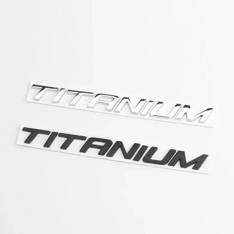 3D Metal TITANIUM LOGO REAR BOOT FENDER BADGE EMBLEM For Ford Ecosport Fiesta Focus Mondeo Edge Escape Kuga Galaxy 2014+