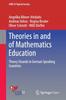 Книга Theories In and of Mathematics Education : Theory Strands In German Speaking Countries