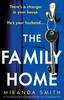 Книга The Family Home : An Absolutely Gripping Psychological Thriller with a Breathtaking Twist