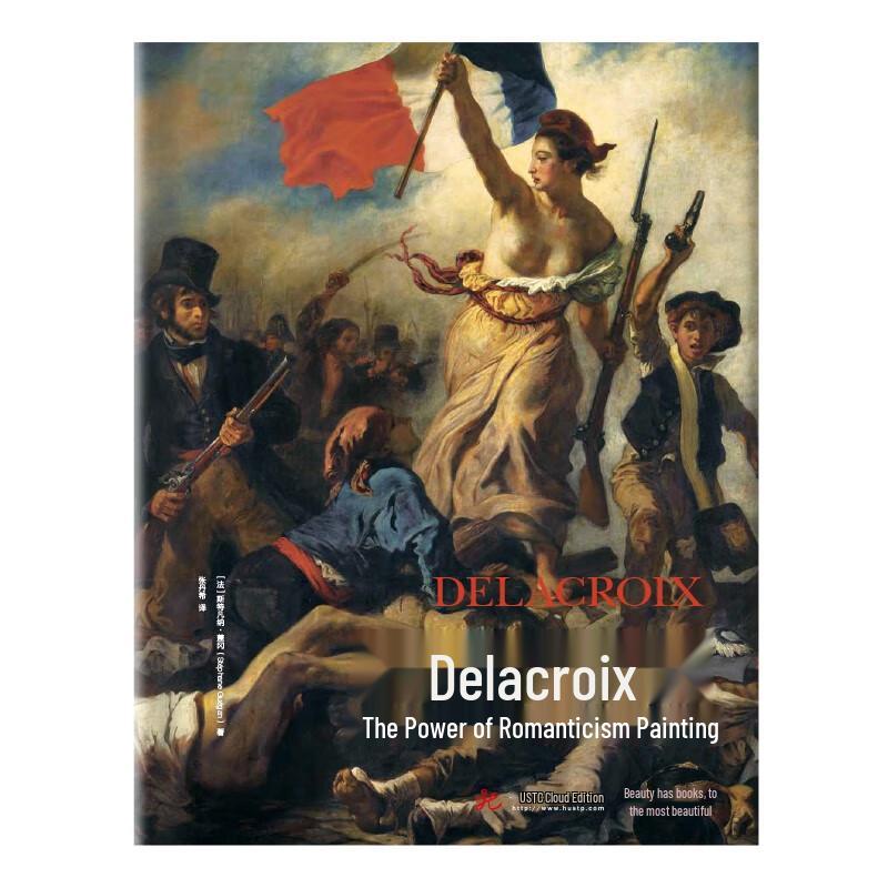 Delacroix: The Power of Romantic Painting