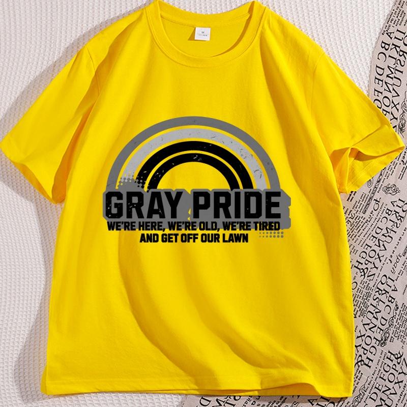 Gray Pride Were Here TShirt Men Women Round Neck Short Sleeve T Shirt Casual Comfortable Round Neck Short Sleeve Tshirt
