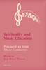 Книга Spirituality and Music Education : Perspectives from Three Continents : 5