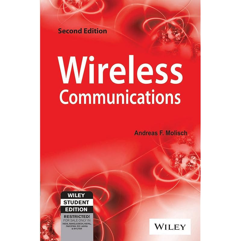 Wireless Communications, 2Ed (Wse) Wireless Communications, Second Edition Has Been Fully Updated