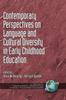 The Contemporary Perspectives On Language and Cultural Diversity In Early Childhood Education Book