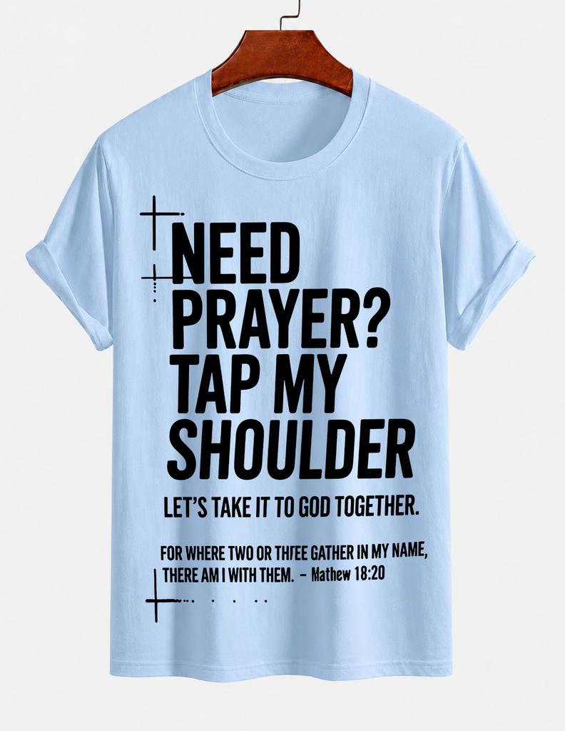 2026 New Pure Cotton Tshirt Need Prayer Pat My Shoulder Christian Printed Crew Neck Short Sleeve Casual Top