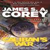 Calibans War by James S. A. Corey Paperback Book 9781841499918