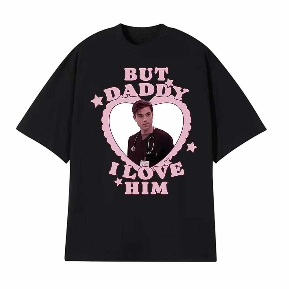 Смешная футболка Dr Frank Langdon But Daddy Ilove Him Мужская одежда Мода Ретро Футболки Высокое качество Мода Комфорт Футболка