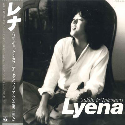 Виниловая пластинка YUKIHIDE TAKEKAWA - Lyena AX7262AX COLUMBIA 1980 Япония Obi Японский Поп/Рок