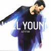 CD УИЛЛ ЯНГ  Let It Go 88697344442 RCA 2008 Европа Рок Б/у