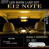 E12 Note LED Room Lamp Kit Warm White 3000K Bulb Color K13 March N17 Lafesta Renault Kangoo etc