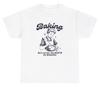 Baking Because Murder Is Wrong T Shirt Funny Retro Silly Chef Meme Gift Tee
