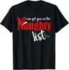 I Can Get You On The Naughty List Christmas Party T-Shirt