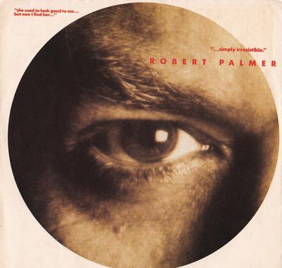 7-дюймовая пластинка ROBERT PALMER - Simply Irresistible B50133 EMI-Manhattan R 1988 Канада Рок Б/у