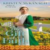 The Gift of Faith by Kristen Mckanagh Paperback Book 9780593199909