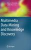 Книга Multimedia Data Mining and Knowledge Discovery